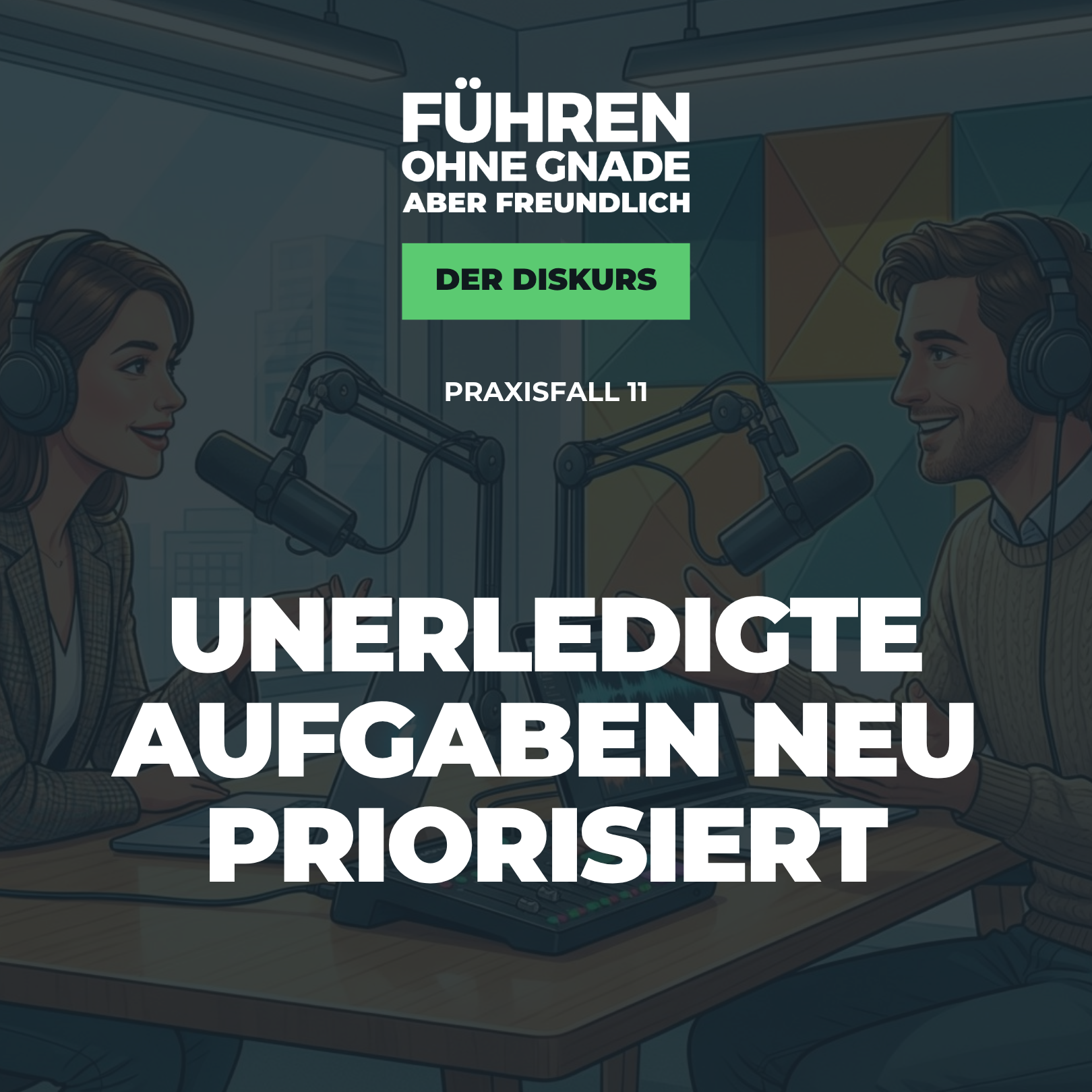 11 – Praxisfall: Unerledigte Aufgaben neu priorisiert